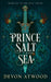The Prince of Salt and Sea