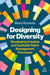 Designing for Diversity