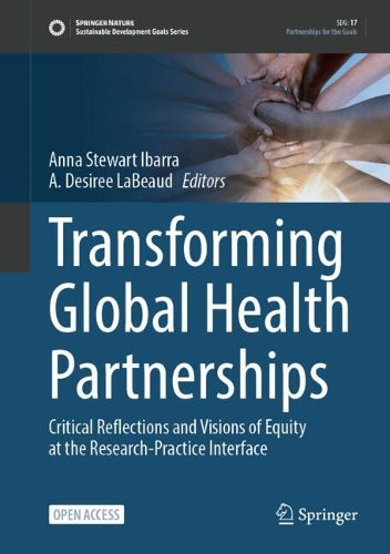 Transforming Global Health Partnerships