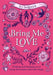 Bring Me Love