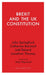 Brexit and the UK Constitution