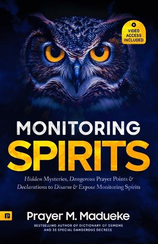 Monitoring Spirits
