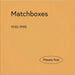Matchboxes