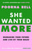 She Wanted More