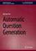 Automatic Question Generation