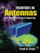 Frontiers in Antennas: Next Generation Design & Engineering