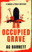 An Occupied Grave: A completely addictive cozy murder mystery