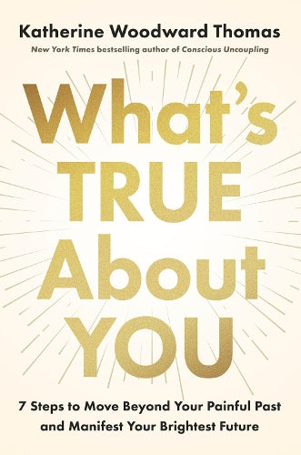 What's True About You