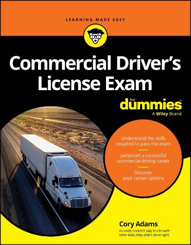 Commercial Driver's License Exam For Dummies