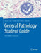 General Pathology Student Guide