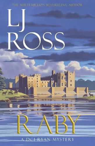 Raby: The thrilling detective murder mystery from the bestselling author of Holy Island (The DCI Ryan Mysteries, 25)