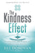 Kindness Effect, The