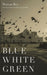 Blue White Green