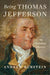 Being Thomas Jefferson