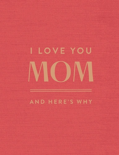I Love You Mom