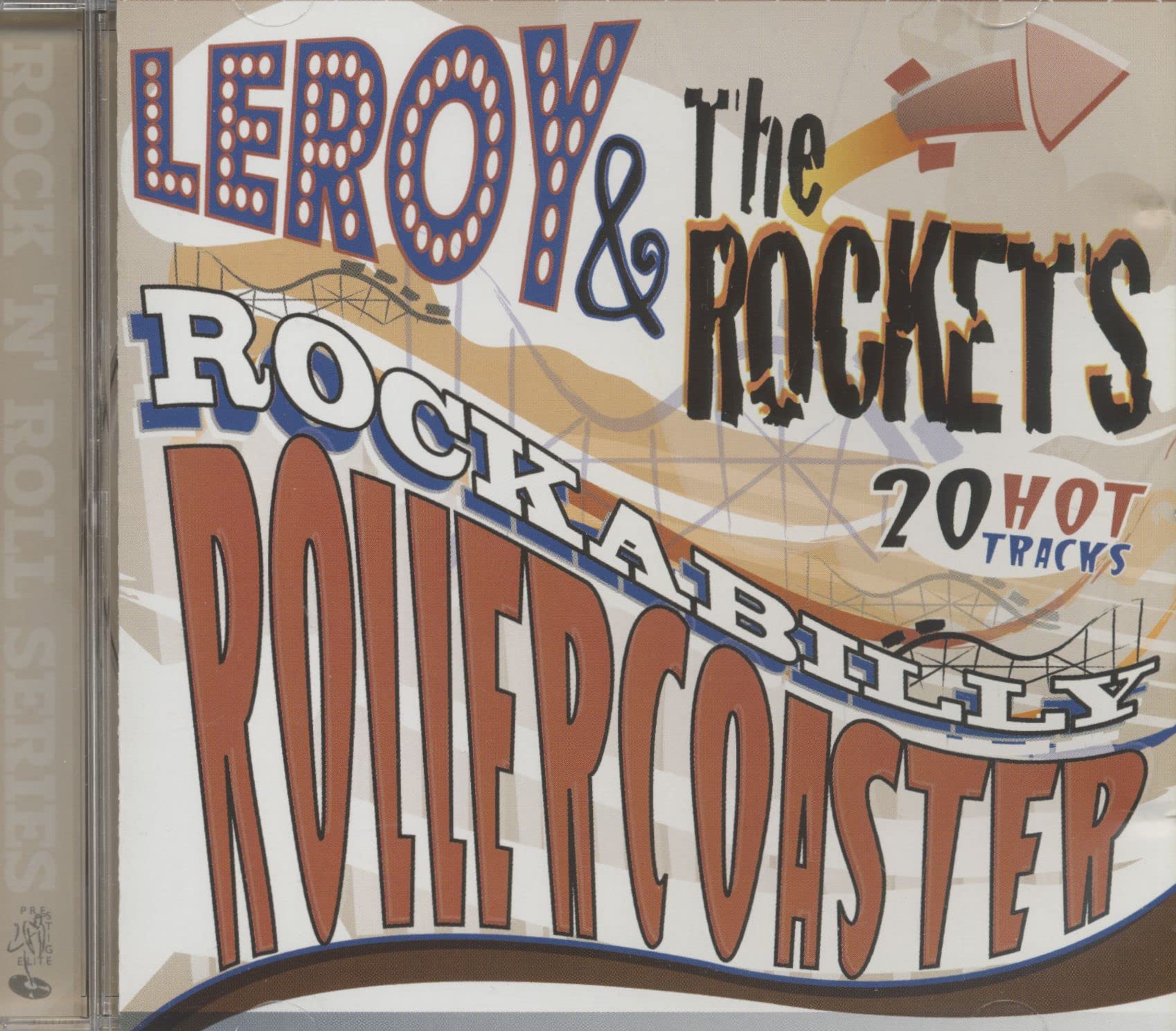 Leroy & The Rockets - Rockabilly Rollercoaster