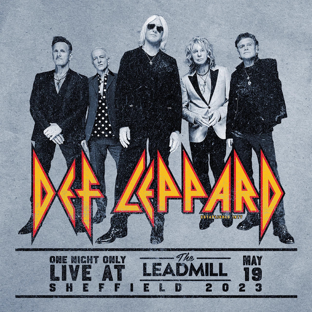 One Night Only Live at the Leadmill Sheffield May 19, 2023
