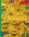 Big Book of Dinosaurs