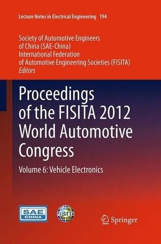 Proceedings of the FISITA 2012 World Automotive Congress