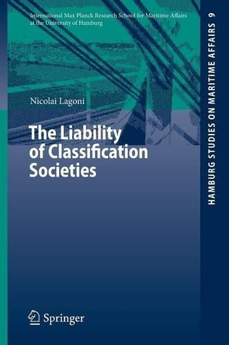 The Liability of Classification Societies