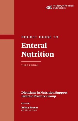 Pocket Guide to Enteral Nutrition