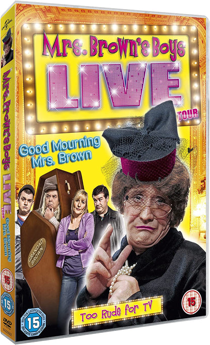 Mrs Brown's Boys Live Tour: Good Mourning Mrs Brown