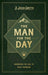 The Man for the Day