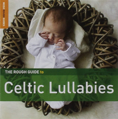 The Rough Guide to Celtic Lullabies
