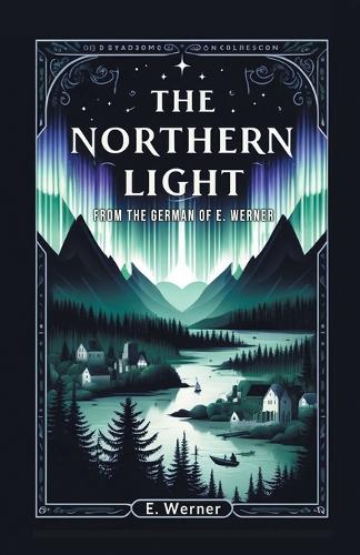 The Northern Light (Edition2024)