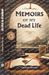 Memoirs of My Dead Life (Edition2024)