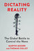 Dictating Reality