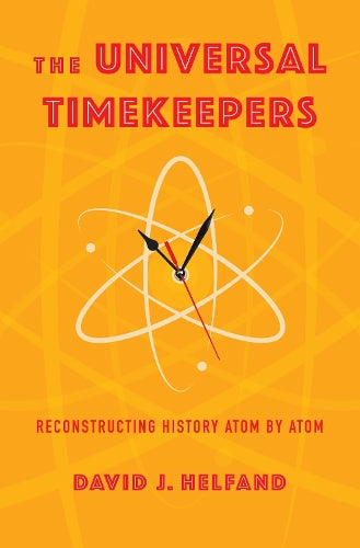 The Universal Timekeepers