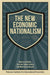 The New Economic Nationalism