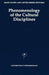 Phenomenology of the Cultural Disciplines