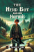 The Herd Boy and His Hermit (Edition2024)