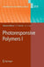 Photoresponsive Polymers I