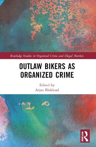 Outlaw Bikers as Organized Crime
