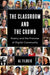 The Classroom and the Crowd