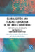Globalisation and Teacher Education in the BRICS Countries