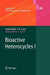 Bioactive Heterocyles I