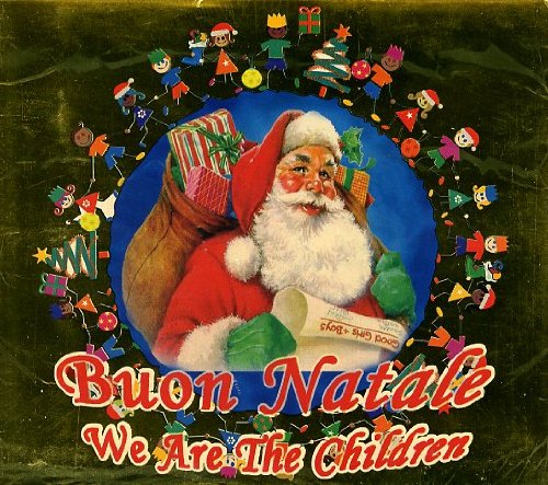 Buon Natale-We Are the World