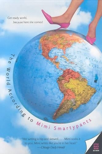 The World According to Mimi Smartypants
