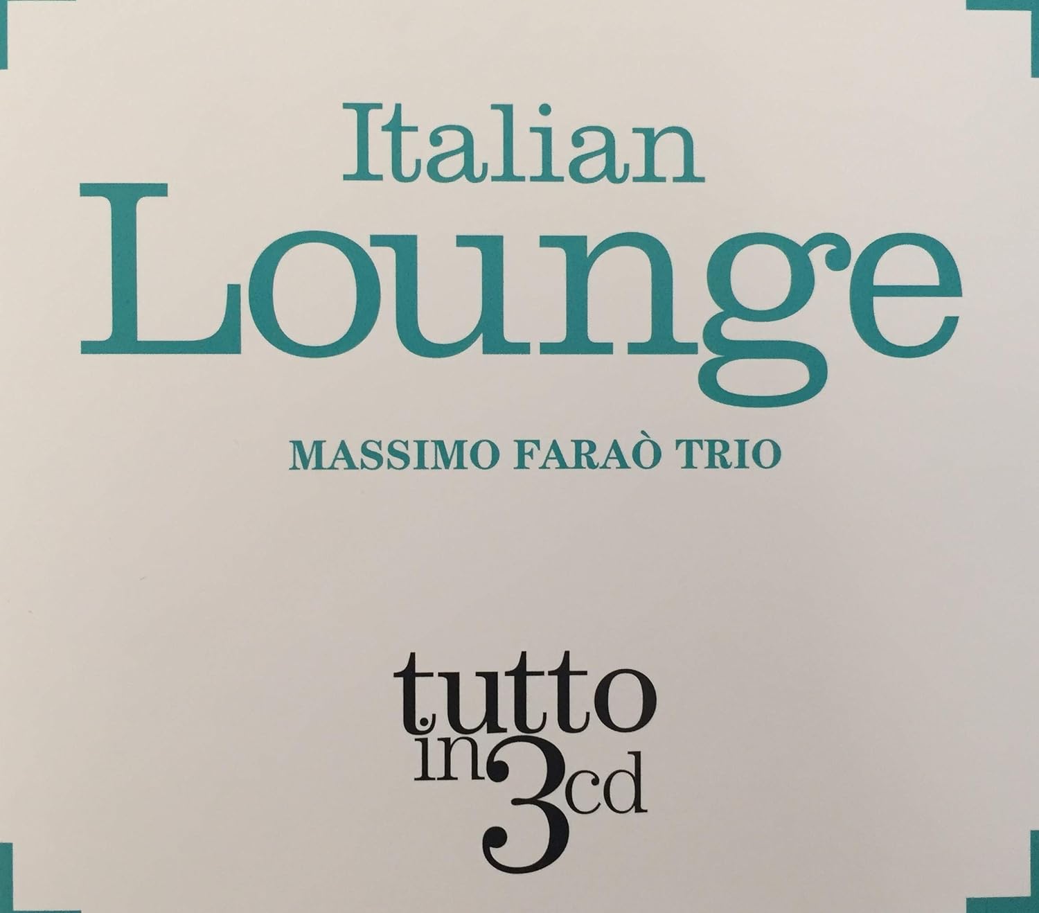 Italian Lounge - Tutto In (3 Cd