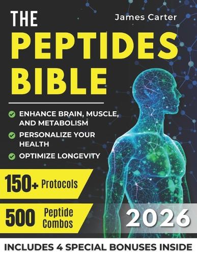 The Peptides Bible