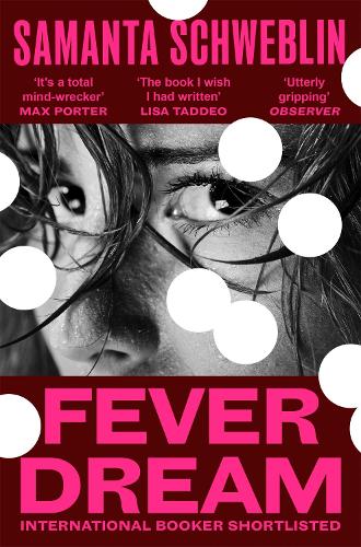 Fever Dream