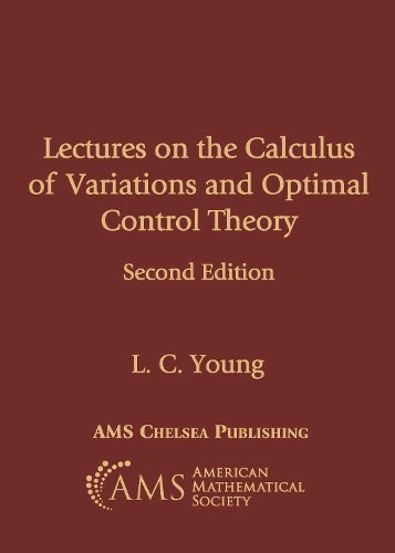 Lectures on the Calculus of Variations and Optimal Control Theory