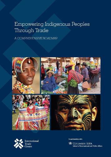 Empowering Indigenous Peoples Through Trade