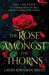 The Rose Amongst the Thorns