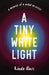 A Tiny White Light