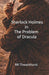 Sherlock Holmes in The Problem of Dracula